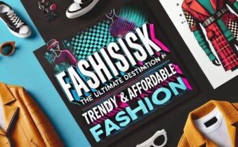 Fashionisk.com: The Ultimate Destination for Trendy and Affordable Fashion