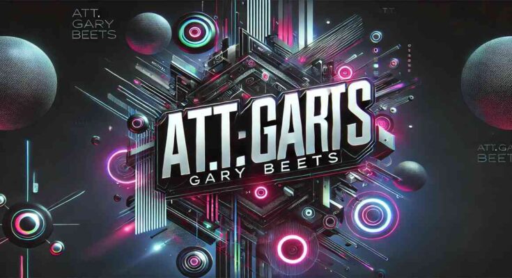 Unlocking the Potential of Att.Gary Beets: A Comprehensive Guide