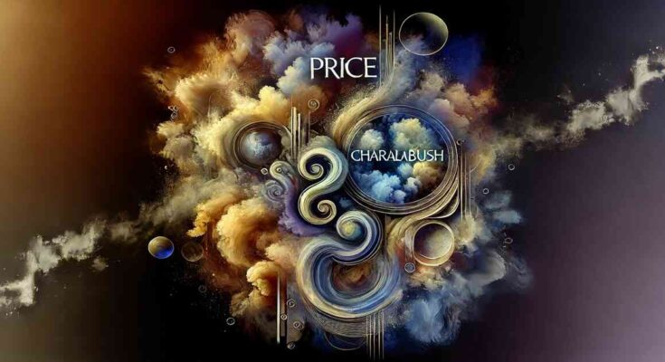 Price Charalabush: A Deep Dive into its Evolution and Importance